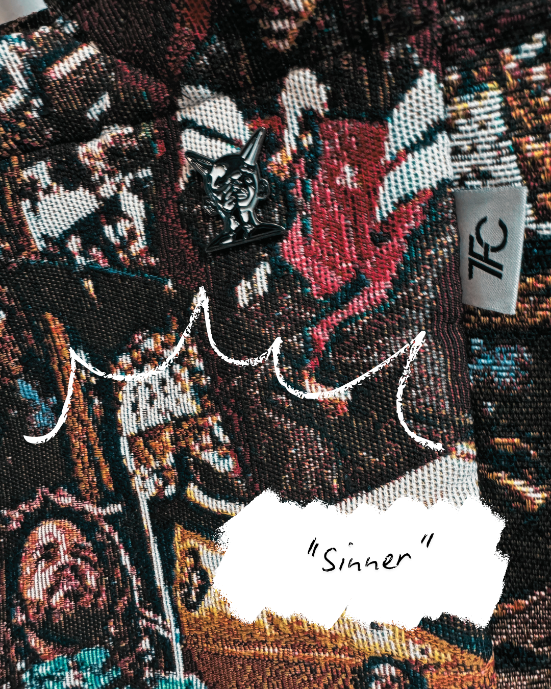 Sinner - Enamel Pin (Add on accessory)